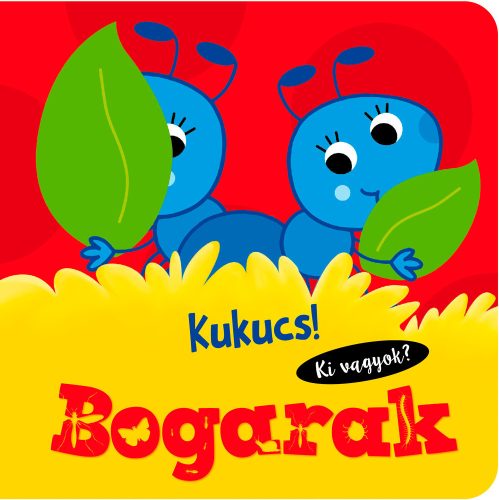 Napraforgó Kukucs! Bogarak